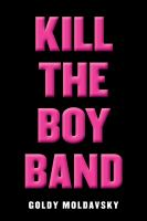 Kill_the_boy_band